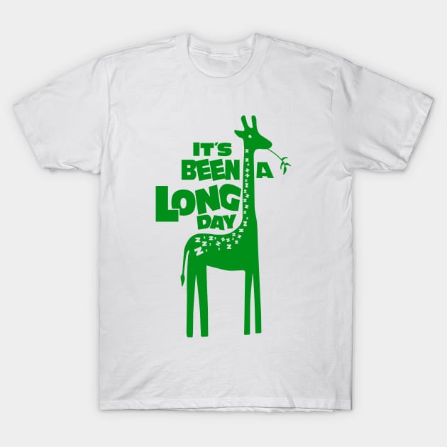 it has been a long day T-Shirt by JulietLake